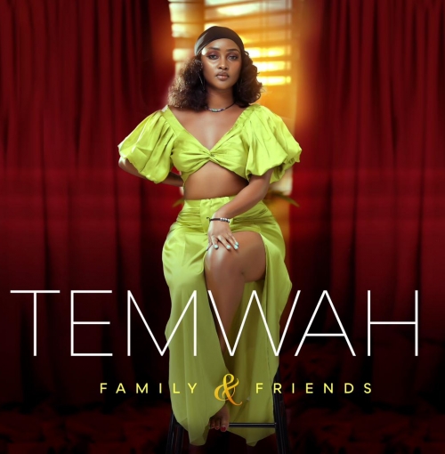 Temwah -Family & Friends Album